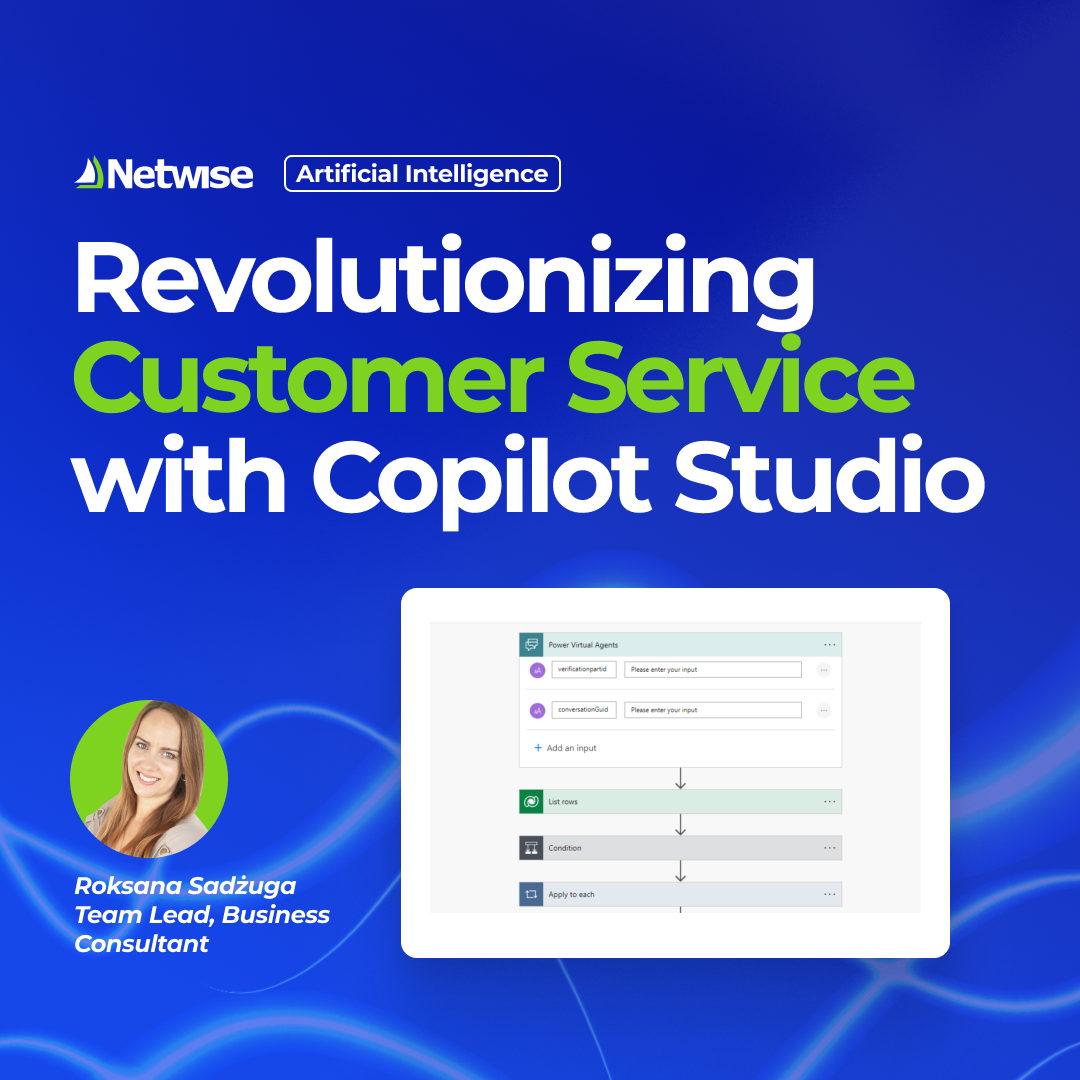 Generative AI — Rewolucja obsługi klienta dzięki Microsoft Copilot Studio