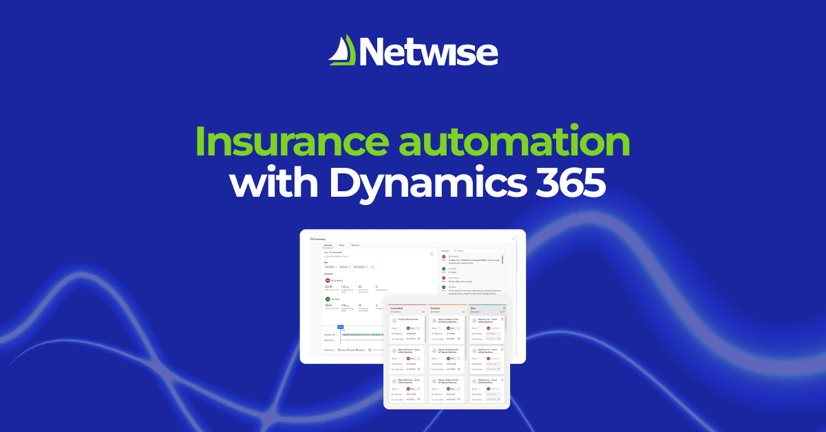 Microsoft Dynamics 365 platforms for Insurance Netwise